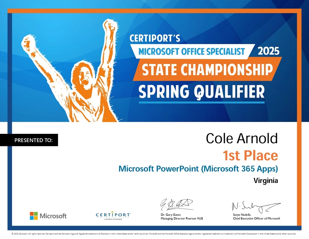 Certiport's Microsoft Office Specialist 2025 State Championship Spring Qualified Cole Arnold 1st Place Microsoft Powerpoint