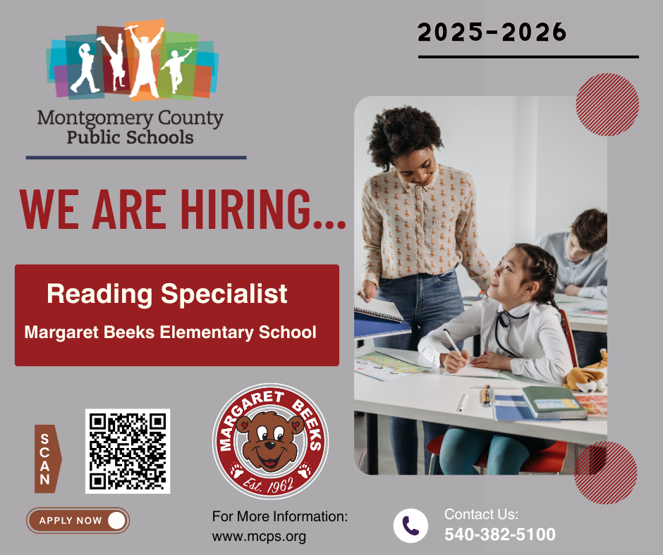 Recruitment poster for Montgomery County Public Schools (MCPS) hiring a Reading Specialist at Margaret Beeks Elementary School. The poster, marked for the 2025-2026 school year, features the school logo (a bear named Margaret Beeks, Est. 1962) and a photo of a teacher working with a young student in a classroom. Contact information includes the website www.mcps.org and a phone number: 540-382-5100, along with a QR code for a link to 'Apply Now.