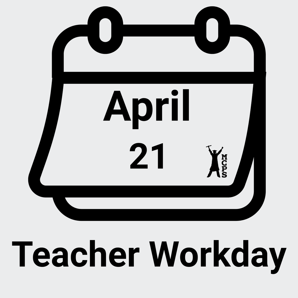 Calendar showing April 21 with text saying Teacher Workday