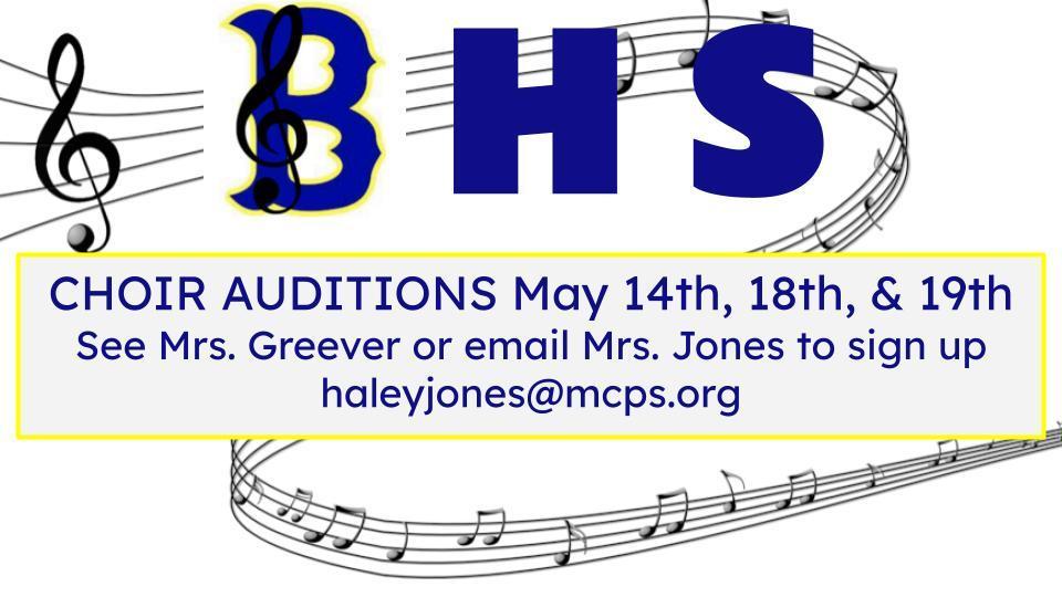 BHS Choir audition times announced and contact information for sign ups
