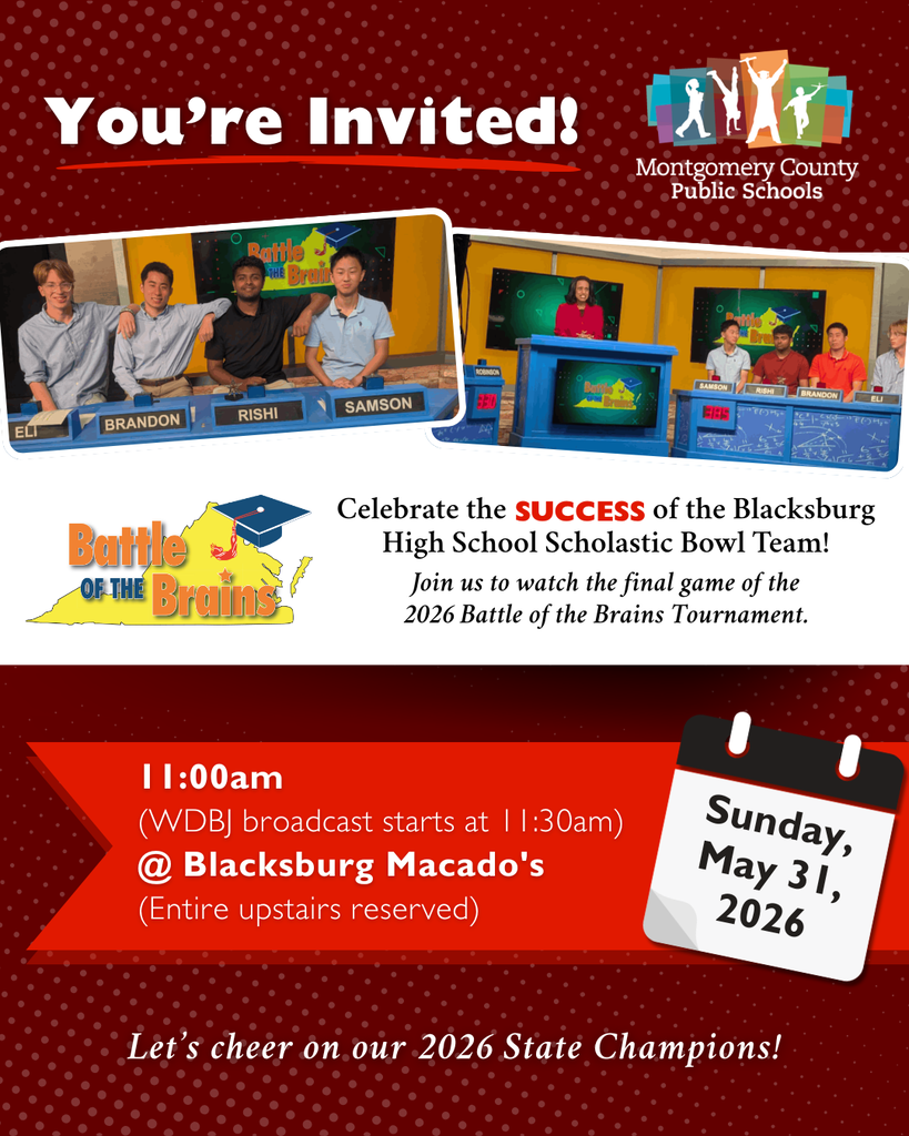 Celebrate the Blacksburg High School Scholastic Bowl Team at the Battle of the Brains final game on May 31, 2026, at Blacksburg Macado’s. Gathering begins at 11:00 a.m.; broadcast starts at 11:30 a.m.