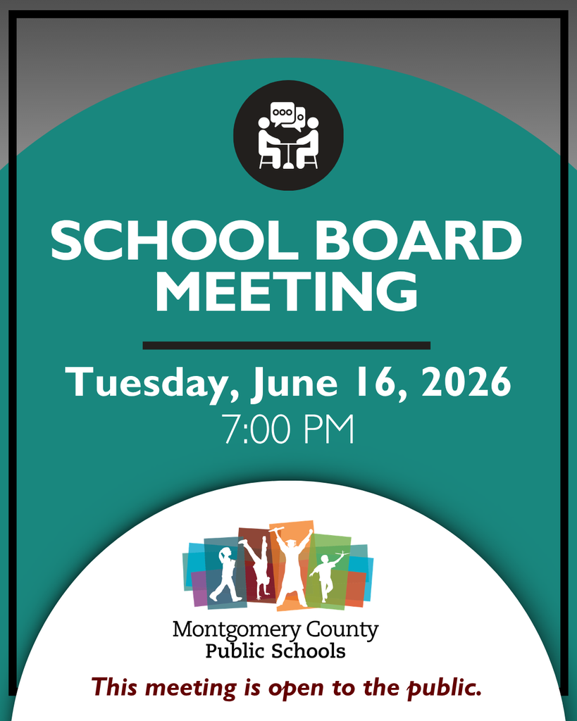 School Board Meeting announcement for Tuesday, June 16, 2026, from Montgomery County Public Schools