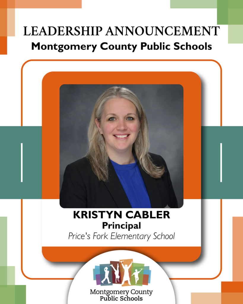 Leadership announcement from Montgomery County Public Schools naming Kristyn Cabler principal of Price's Fork Elementary School, with professional headshot.