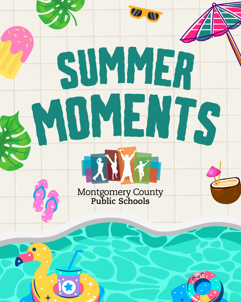 Montgomery County Public Schools asks to share summer moments with a bright summer colored pool design.
