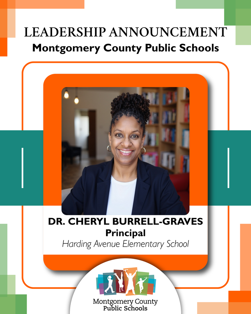 Leadership announcement graphic for Montgomery County Public Schools naming Dr. Cheryl Burrell-Graves principal of Harding Avenue Elementary School.