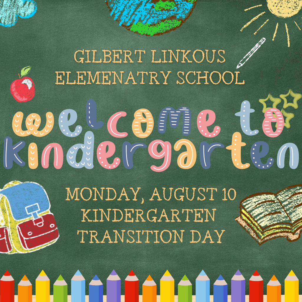 Kindergarten Transition Day August 10