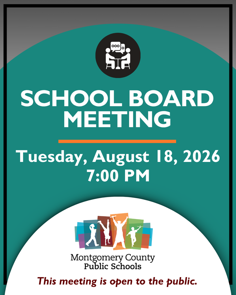 Montgomery County Public Schools announces a public school board meeting Tuesday, August 18, 2026, at 7 p.m.