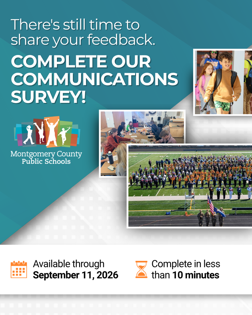 Montgomery County Public Schools communications survey reminder: Share feedback by September 11, 2026; completion takes under 10 minutes.