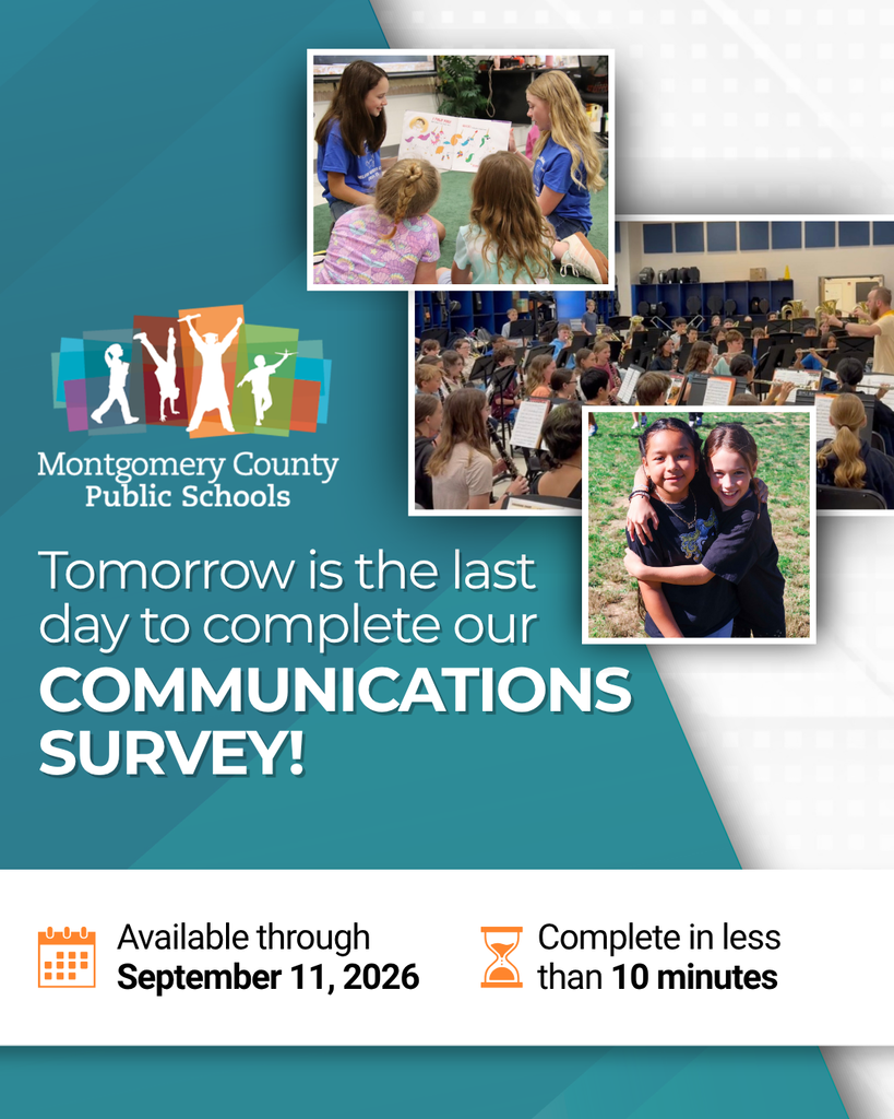 Montgomery County Public Schools communications survey closes September 11, 2026, and takes less than 10 minutes to complete.