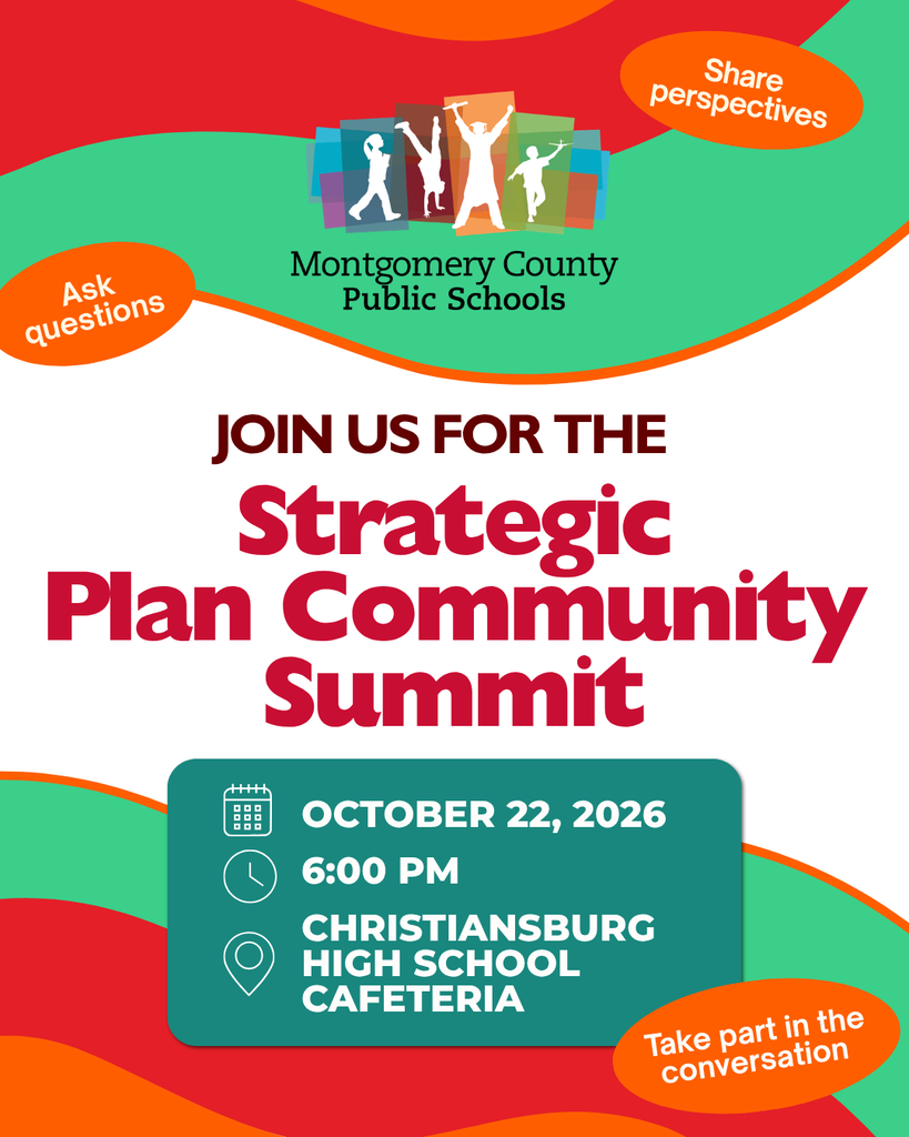 Montgomery County Public Schools Strategic Plan Community Summit, October 22, 2026, at 6 PM in Christiansburg High School cafeteria.