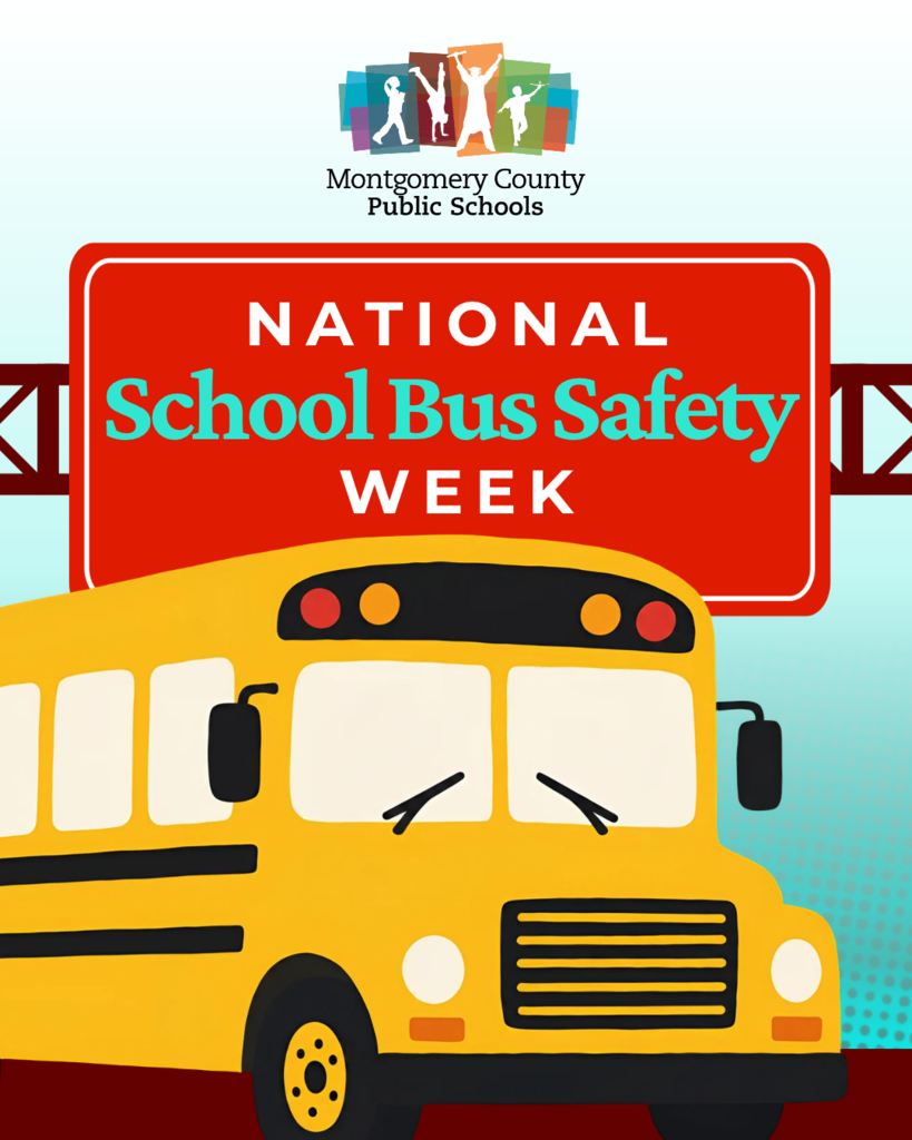 Montgomery County Public Schools graphic celebrating National School Bus Safety Week with a bright yellow school bus illustration.