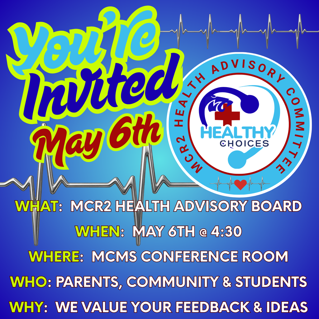 The Montgomery County R-2 health advisory committee will meet on May 6 at 4:30 pm in the MCMS Conference Room. 
