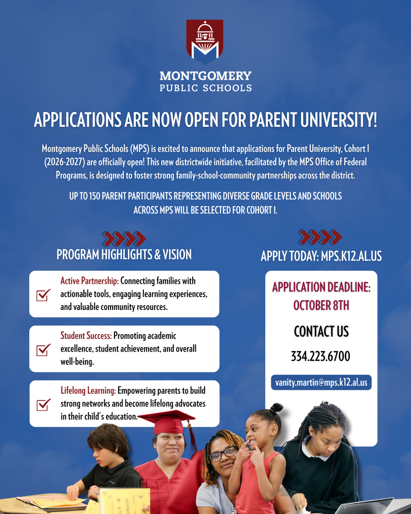Flyer announcing applications are open for Montgomery Public Schools Parent University Cohort I, with program details and a deadline of October 8th.