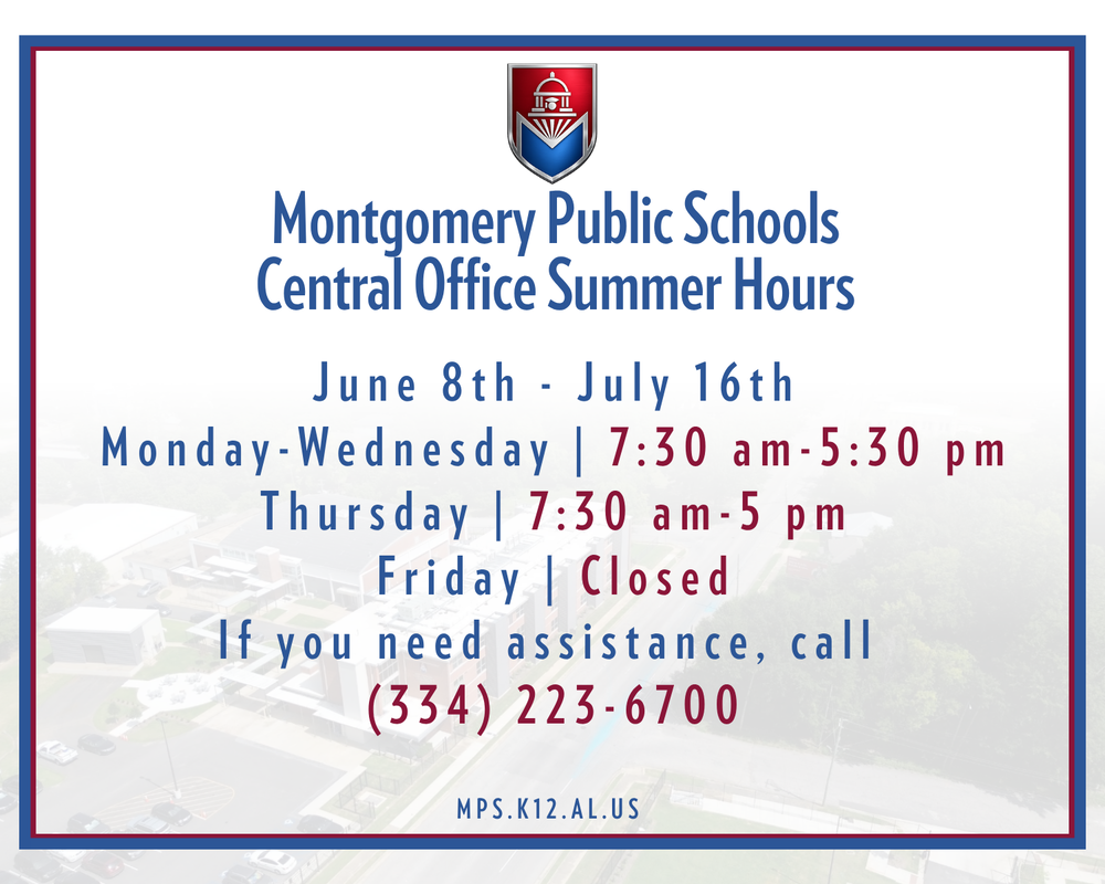 MPS Central Office Summer Hours