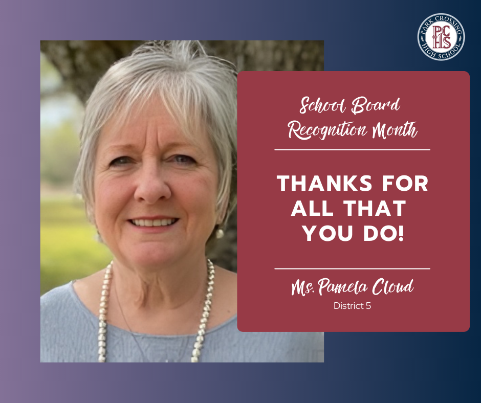 School Board Recognition Month- Ms. Pamela Cloud