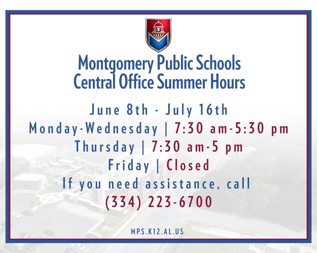 MPS Central Office Summer Hours