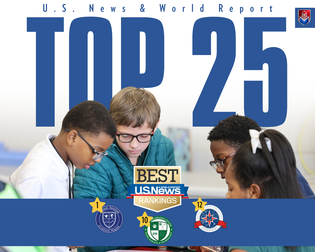 Four young students gathering closely around a shared project, overlaid with bold text that reads "U.S. News & World Report TOP 25" and logos for Forest Avenue Academic Magnet (#1), Bear Exploration Center (#10), and MacMillan International Academy (#12).