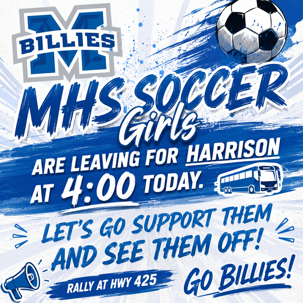 mhs soccer girls leave at 4:00 today
