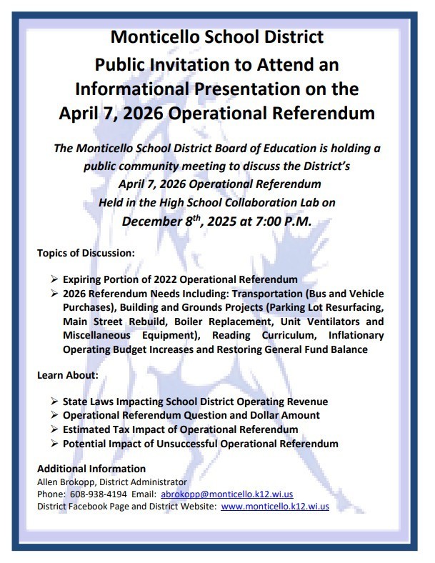 Monticello School District Public Invitation to Attend an Informational Referendum Presentation
