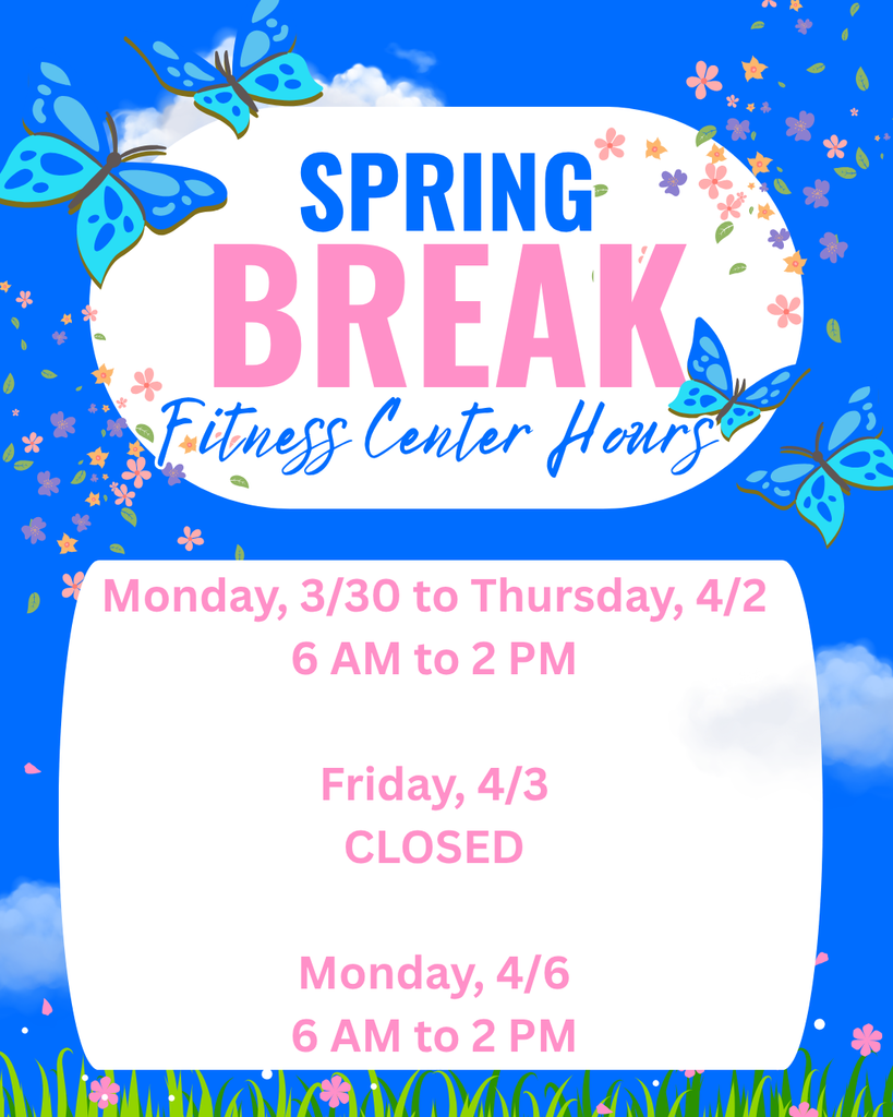 Spring Break Fitness Center Hours