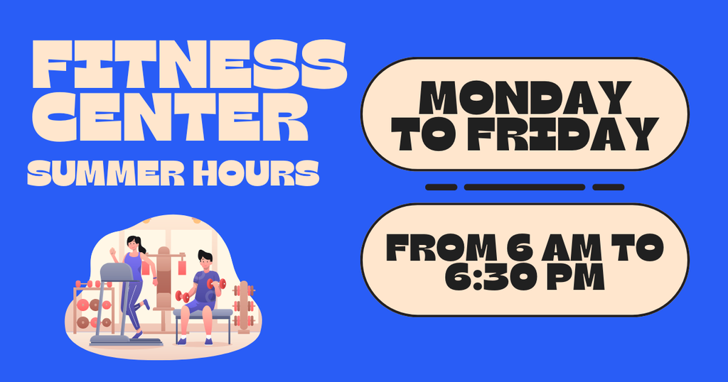 fitness center summer hours