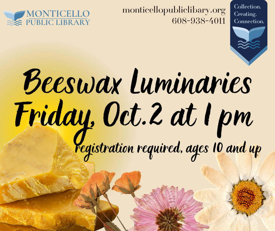 Beeswax Luminaries- Oct. 2 at 1pm.