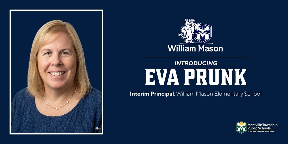 Banner introducing Eva Prunk as the new interim principal at William Mason Elementary School