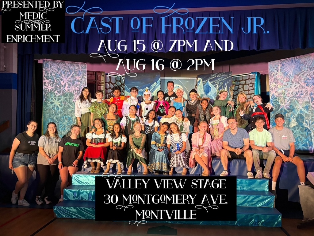VIDEO! Come see FROZEN JR.! Friday, August 15 (7PM) & Saturday, August 16 (2PM)! This Family-Fun production features #MTPS MEDLC Enrichment students in grades 4-11. Directed by renowned #Lazar Music Teacher Jordan Green, FROZEN JR. is performed at #ValleyView! TKTS at the door are $10 & $8 (Adults/Children). VIDEO & INFO:  https://youtu.be/3X74HlSYZSg
