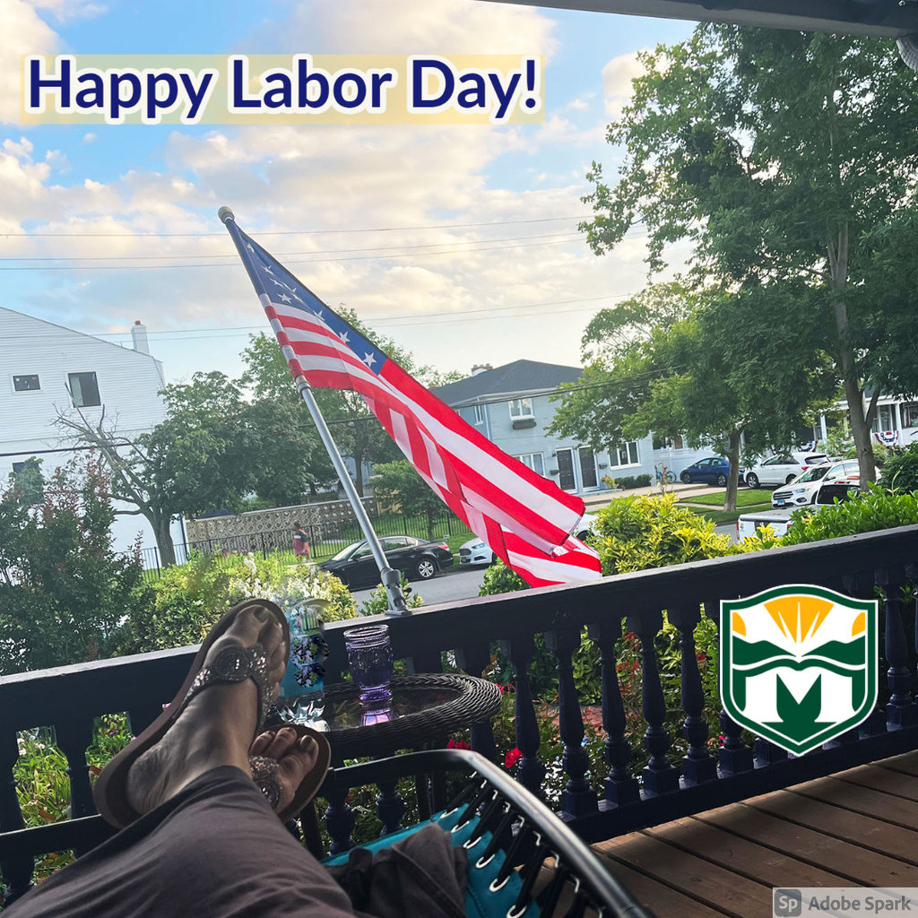 Happy Labor Day. Photo of someone sitting on a porch with their feet up while looking at the American flag. Photo has district logo on it.