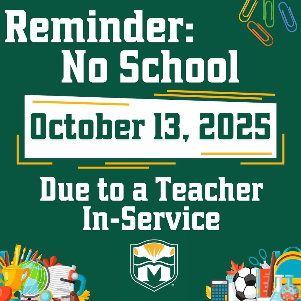 Reminder notice with "No School" in bold white text on a green background. Date: October 13, 2025, due to a teacher in-service. Icons of school supplies and a school logo embellish corners.