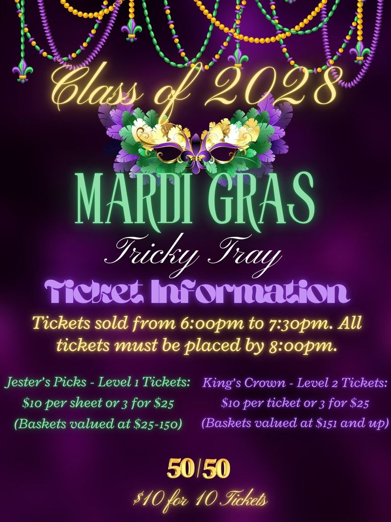 Class of 2028 Mardi Gras poster with festive beads, mask, and fleur-de-lis designs. Includes ticket info for Tricky Tray event on a purple background.