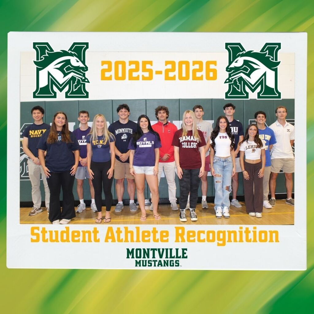 A group of students, all wearing college-themed shirts, stand in a gymnasium against a green wall. Text reads "2025-2026 Student Athlete Recognition" with the Montville Mustangs logo.