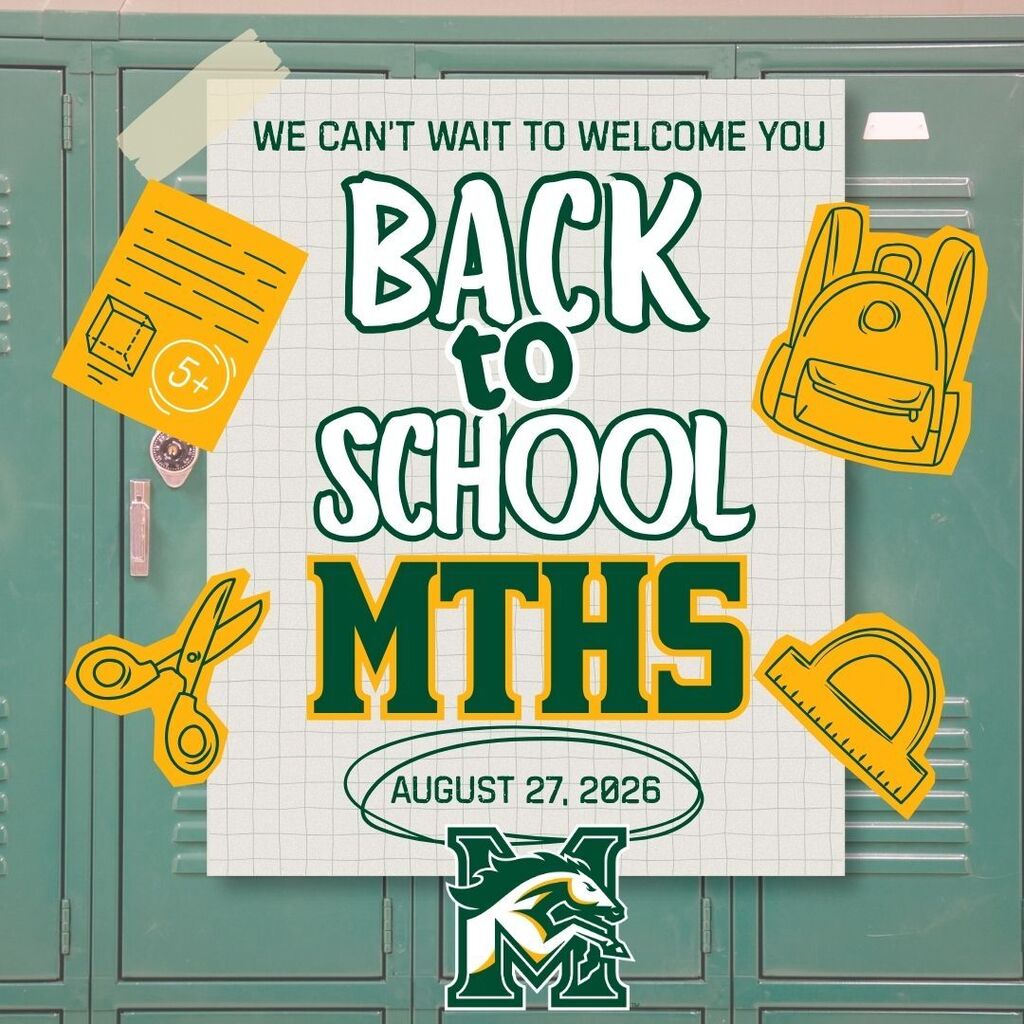Graphic featuring green school lockers with a notebook-style sign reading, “We can’t wait to welcome you back to school MTHS — August 27, 2026.” School-themed illustrations include a backpack, scissors, paper and ruler, with the Montville Mustangs logo at the bottom.