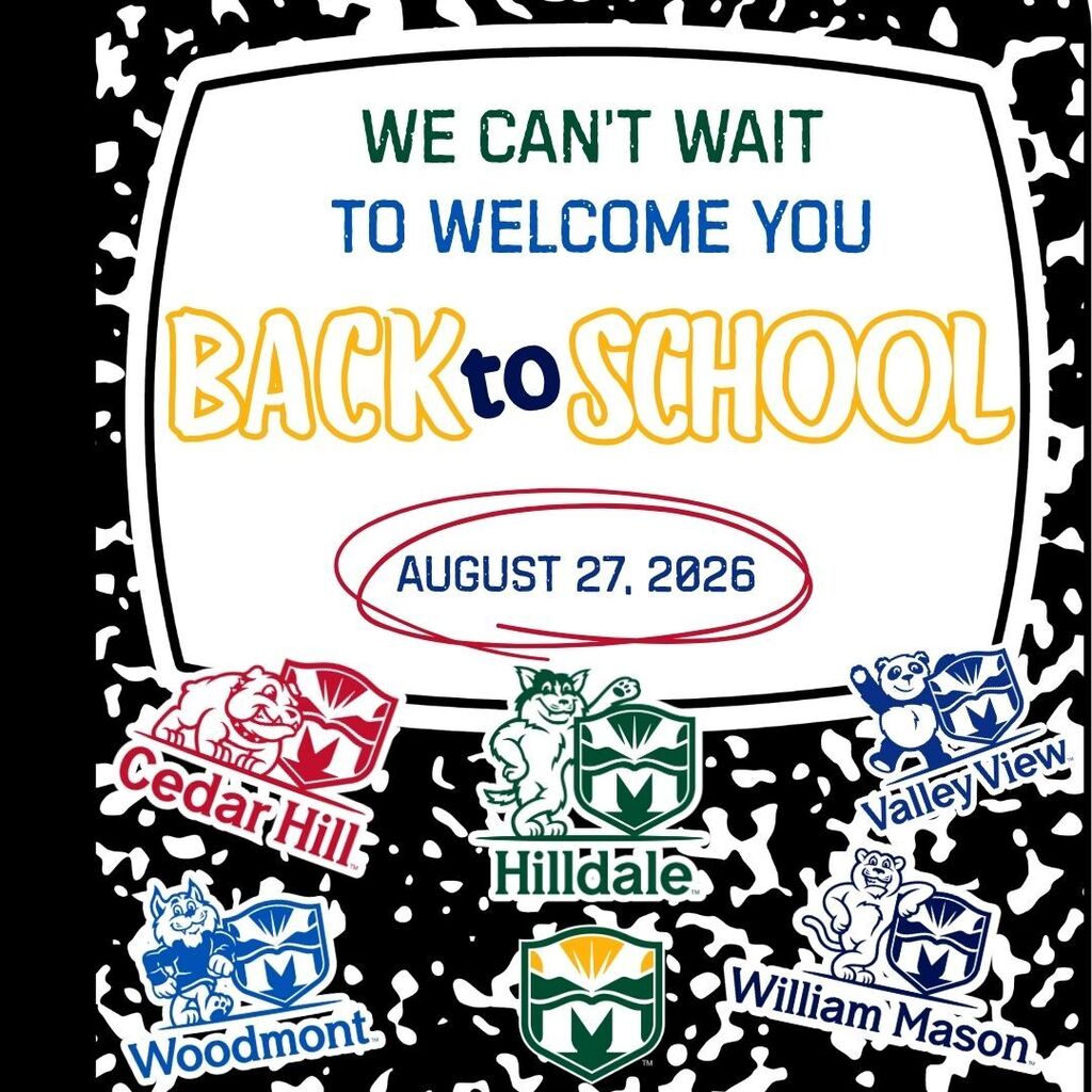 Black-and-white notebook-style graphic reading, “We can’t wait to welcome you back to school — August 27, 2026.” Logos for Cedar Hill, Hilldale, Valley View, Woodmont and William Mason elementary schools surround the Montville Township Public Schools logo.