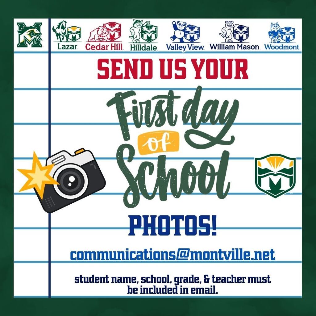 Back-to-school graphic asking Montville Township Public Schools families to send in their first-day-of-school photos. The design features a lined notebook-paper background, camera illustration, district and school logos, and the email address communications@montville.net. Families are asked to include the student’s name, school, grade, and teacher in the email.