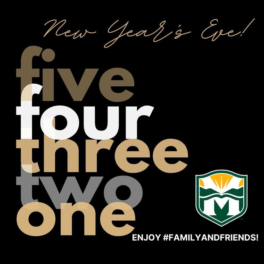 New Year's Eve! Enjoy #FamilyandFriends! Classes resume on Tuesday, January 2, 2024! Five, four, three, two, one Happy New Year! Montville Township Public Schools logo.