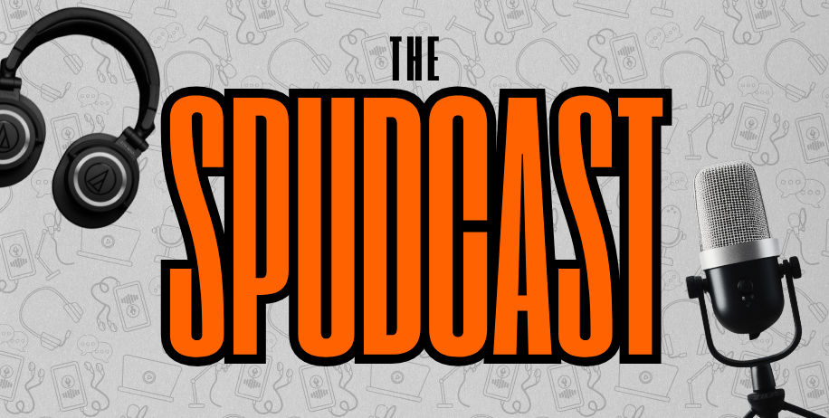 The Spudcast