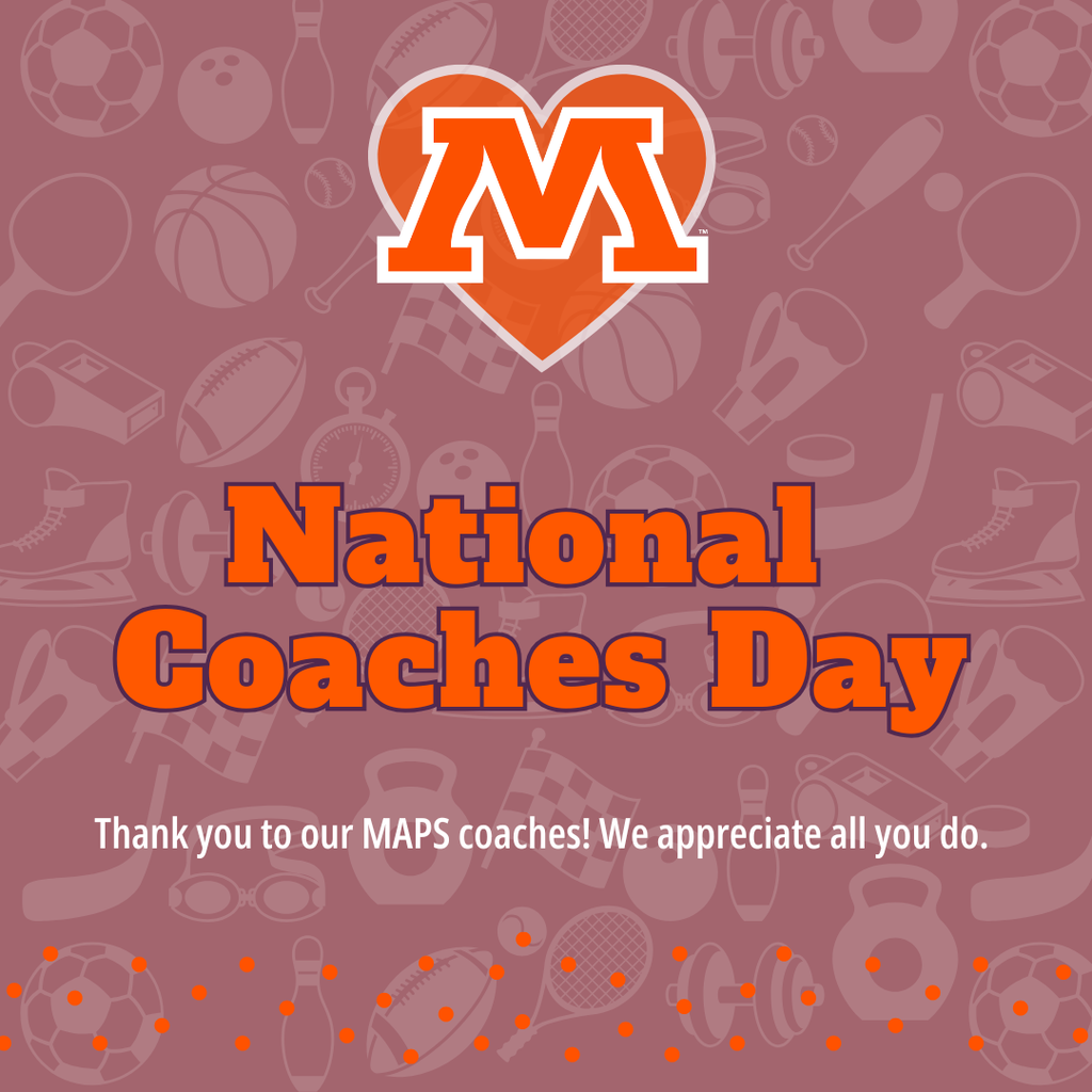 National Coaches day. Thank you to our MAPS coaches! We appreciate all you do