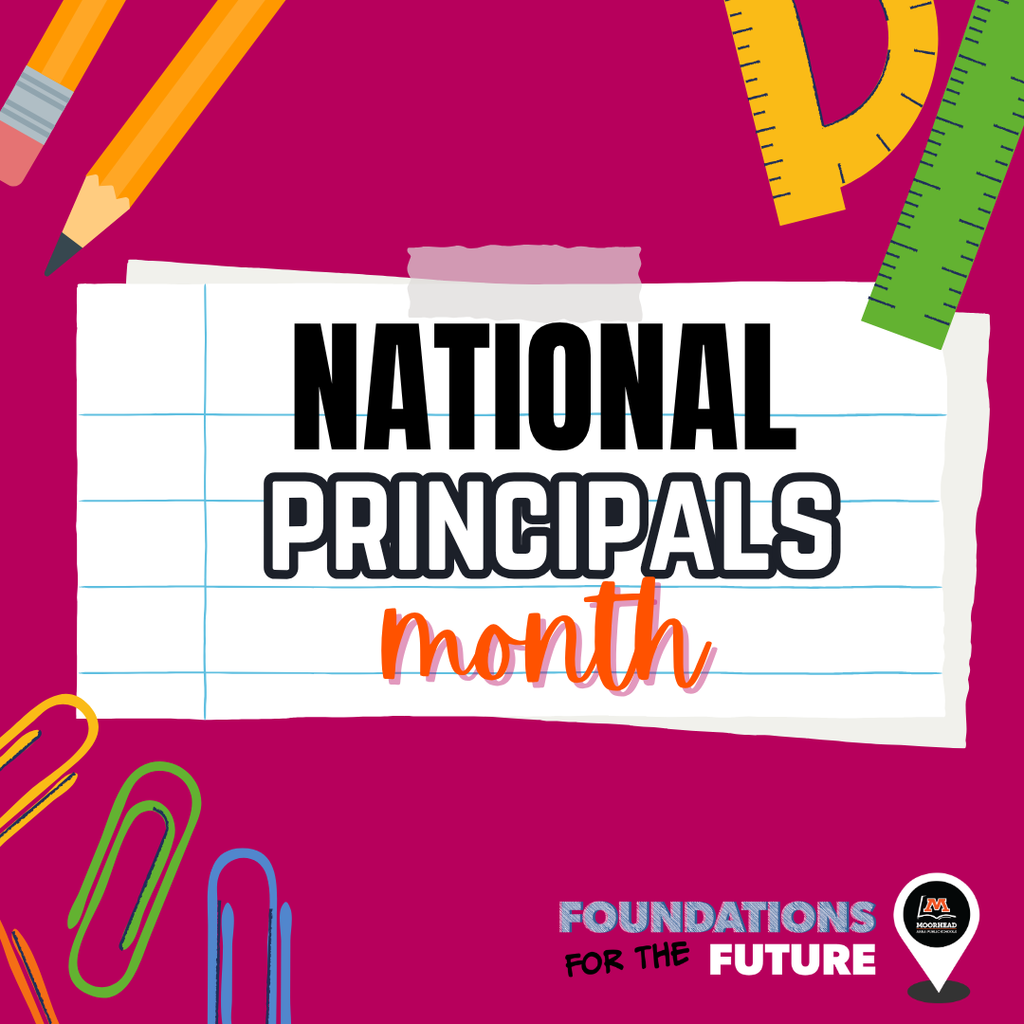 National Principals Month. Foundations for the Future.