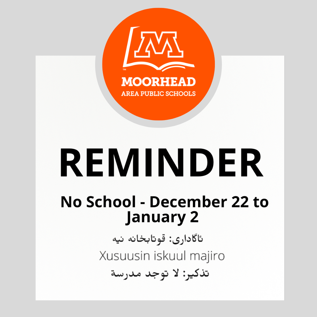Reminder no school December 22 to January 2