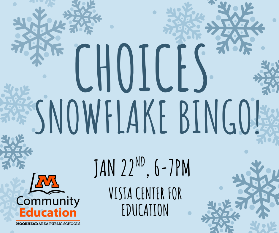 CHOICES Snowflake BINGO