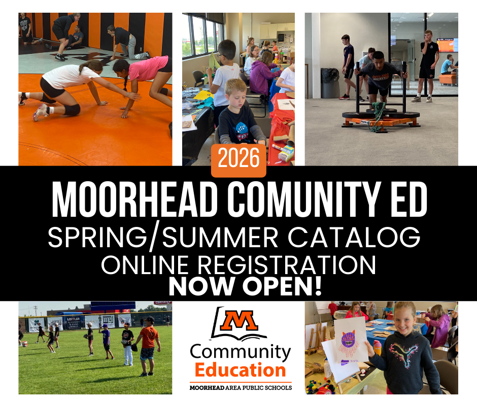 Moorhead Community ED Spring and Summer catalog online registration now open!