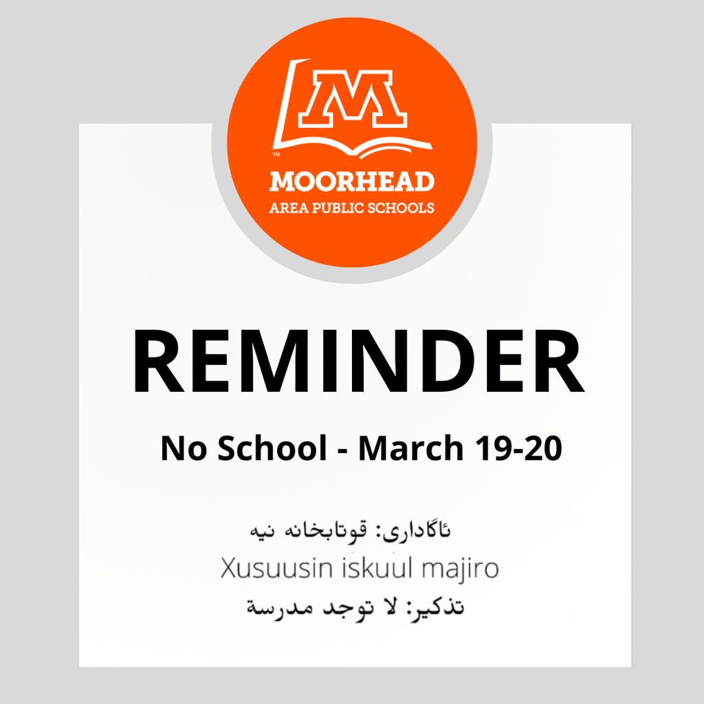 REMINDER No School - March 19-20