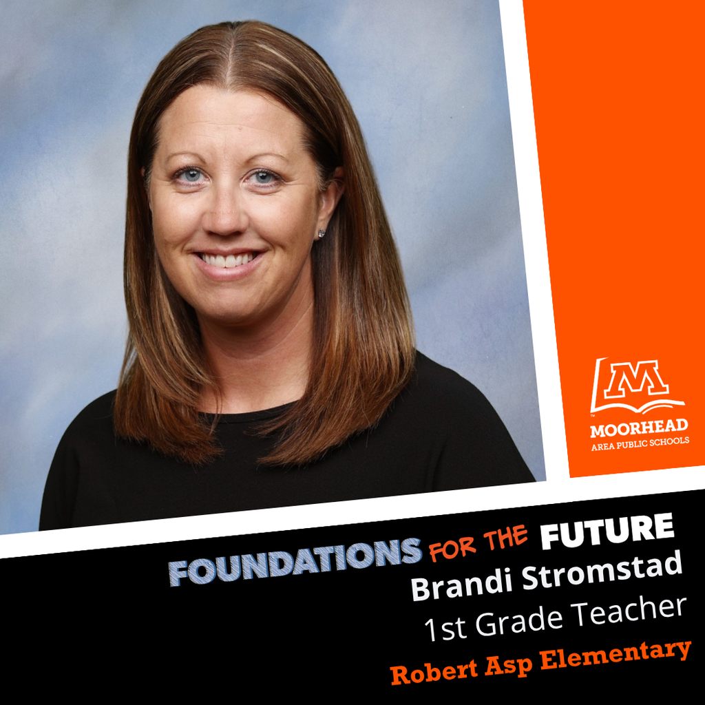 Brandi Stromstad 1st Grade Teacher Robert Asp Elementary