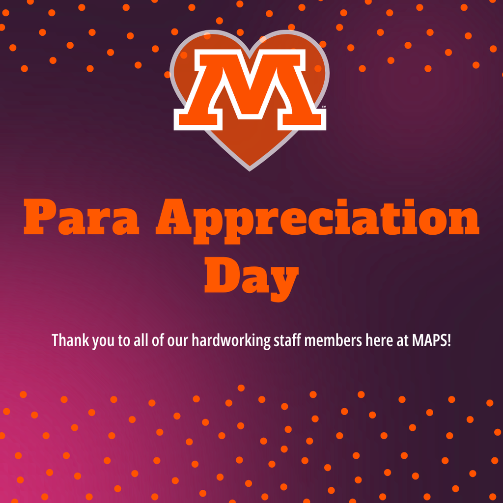Para Appreciation Day Thank you to all of our hardworking staff members here at MAPS