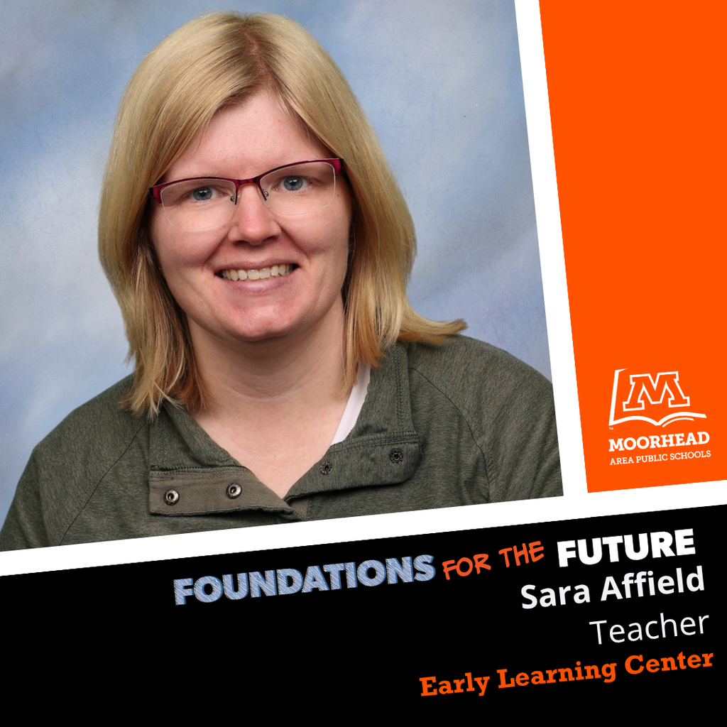 This week’s staff member is Sara Affield, a Teacher at Early Learning Center.