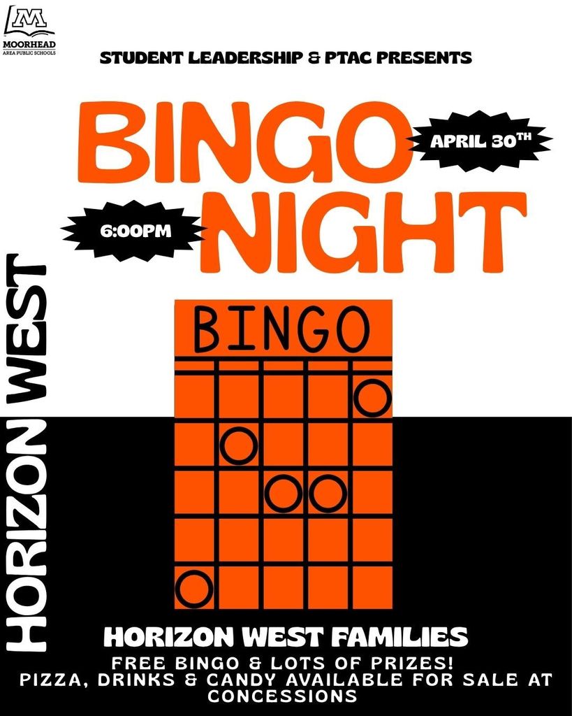 Bingo night is on April 30th at 6:00 at horizon west