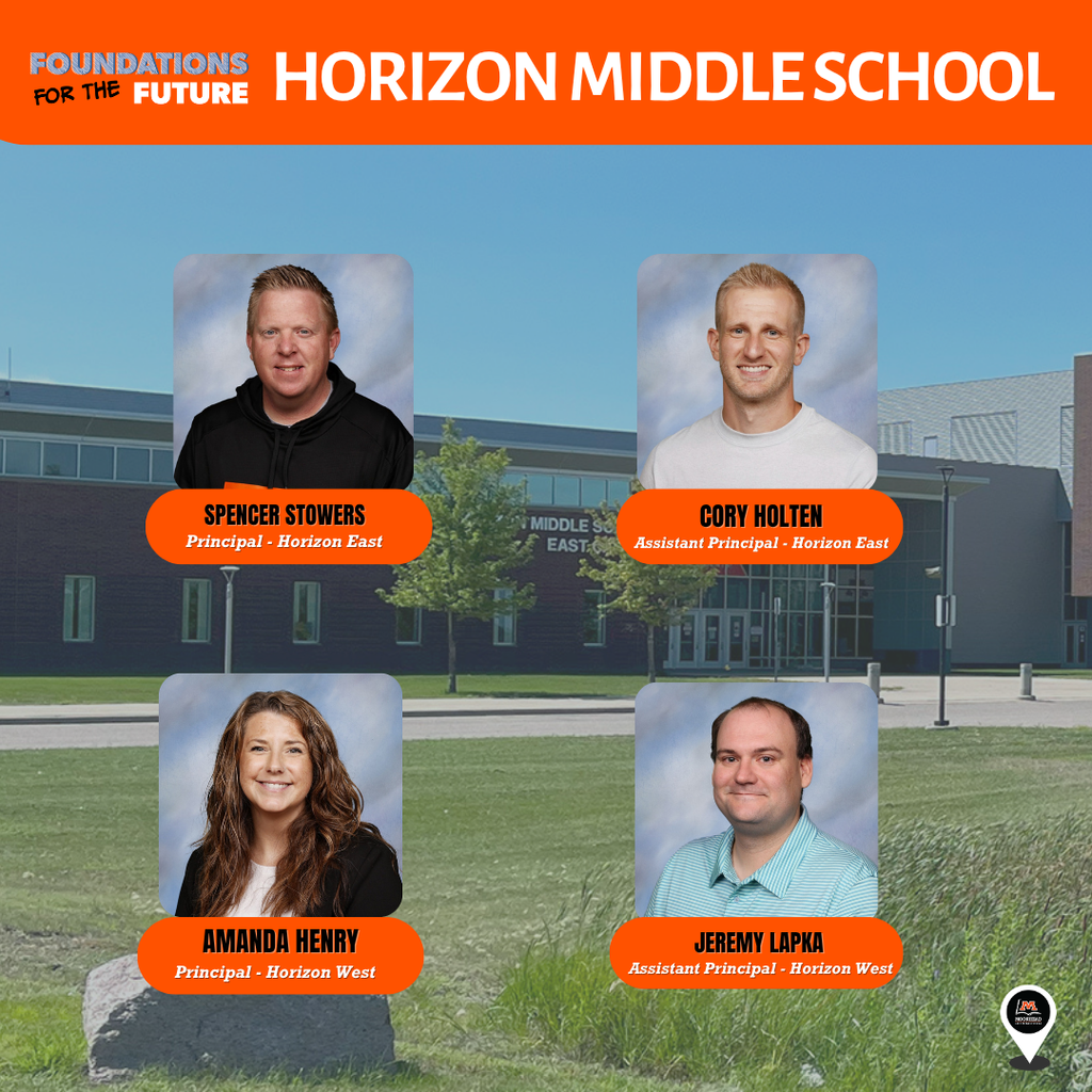 Horizon Middle School. Spencer Stowers. Principal - Horizon East. Cory Holten. Assistant Principal - Horizon East. Amanda Henry. Principal - Horizon  West, Jeremy Lapka. Assistant Principal - Horizon West.