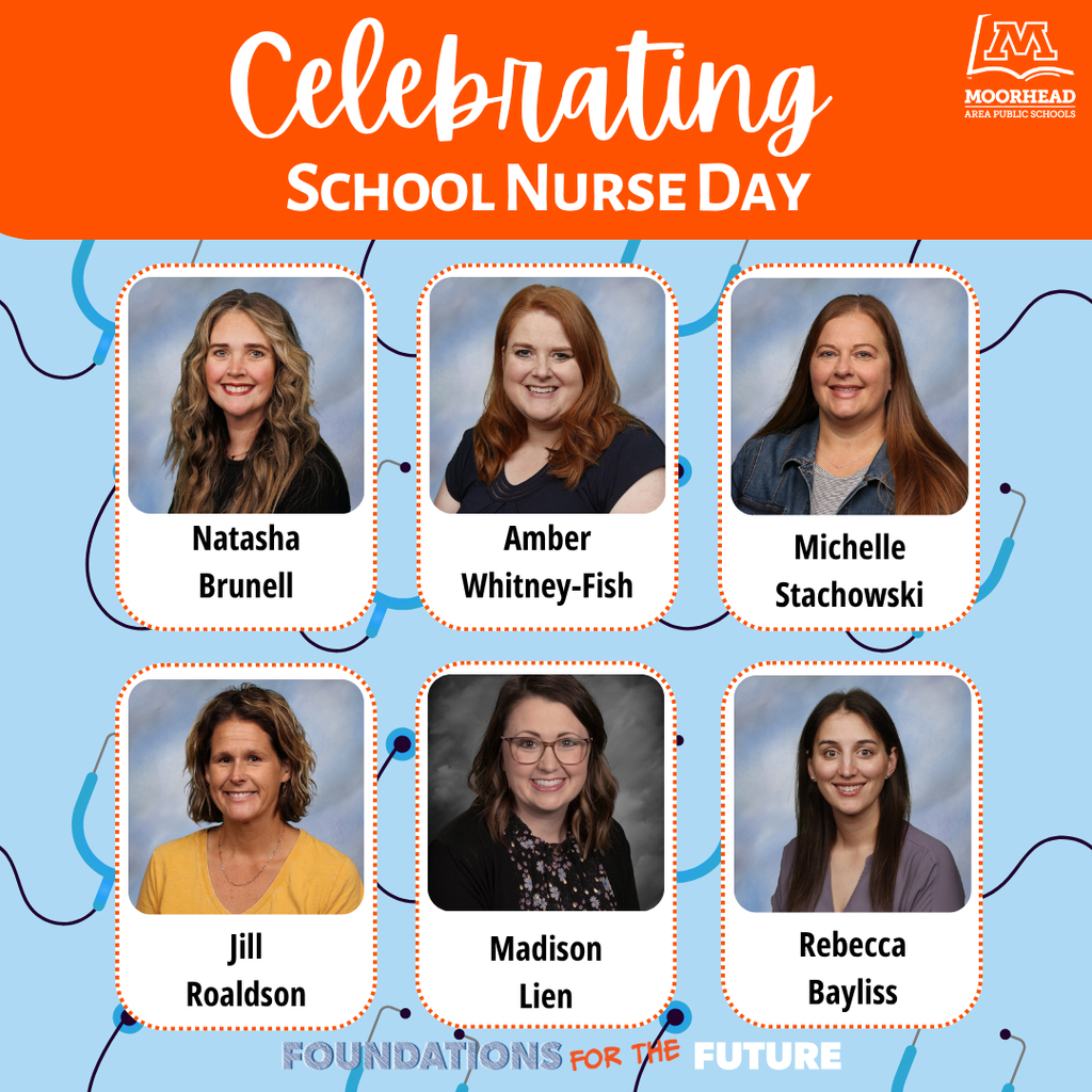 Celebrating School Nurse Day. Natasha Brunell. Amber Whitney-fish. Michelle Stachowski. Jill Roaldson. Madison Lien. Rebecca Bayliss.