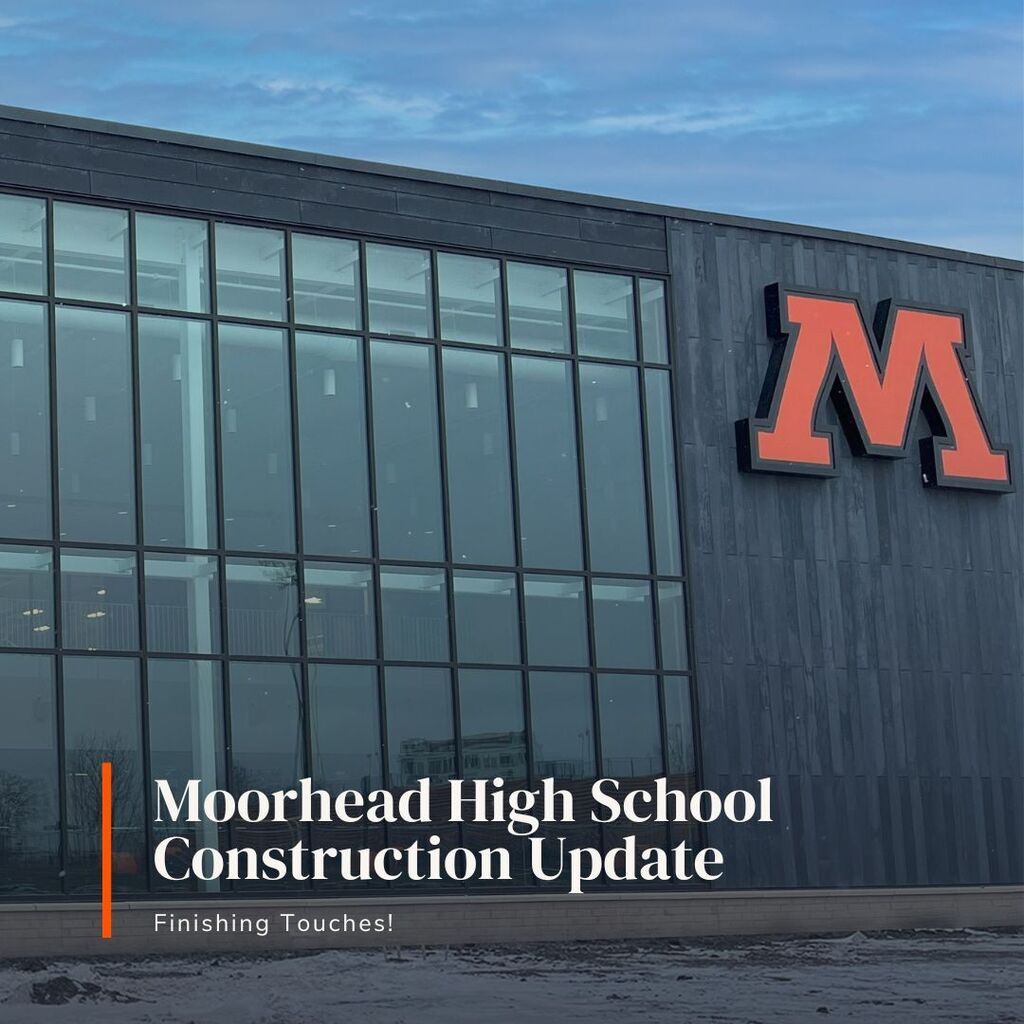 Moorhead High School Construction Update. Finishing Touches!